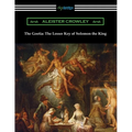 The Goetia: The Lesser Key of Solomon the King