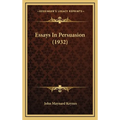 Essays In Persuasion (1932)