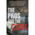 The Pros and The Con