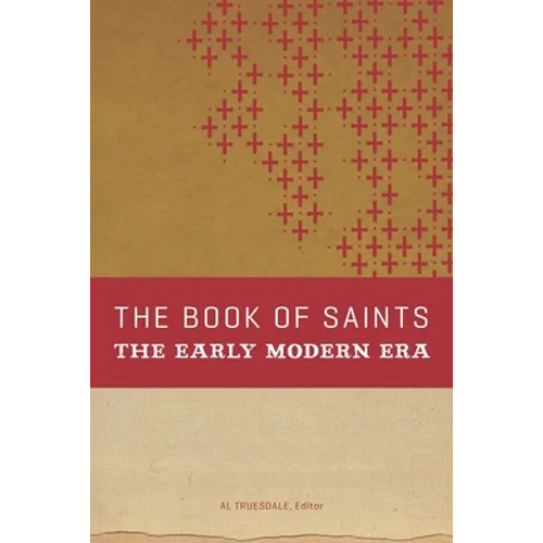 The Book of Saints: The Early Modern Era