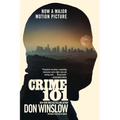 Crime 101 [Movie Tie-In]: A Novella