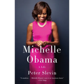 Michelle Obama: A Life