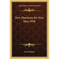 New Mansions for New Men 1938