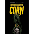 Sifting Through the Corn