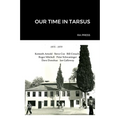 Our Time in Tarsus