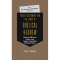 Pocket Dictionary for the Study of Biblical Hebrew