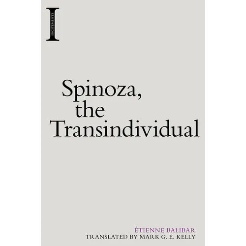 Spinoza, the Transindividual