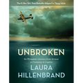 Unbroken (the Young Adult Adaptation): An Olympian's Journey from Airman to Castaway to Captive