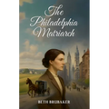 The Philadelphia Matriarch