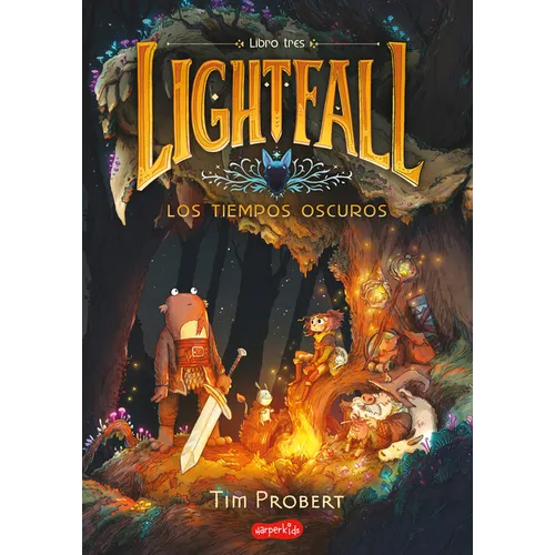 Lightfall: Los Tiempos Oscuros (Libro 3) (Lightfall: The Dark Times - Spanish Ed