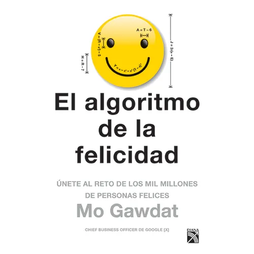 El Algoritmo de la Felicidad