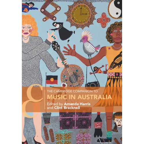 The Cambridge Companion to Music in Australia