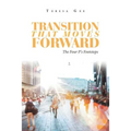 Transition That Moves Forward: The Four P's Footsteps