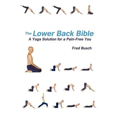The Lower Back Bible
