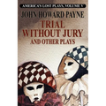 Trial Without Jury and Other Plays
