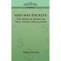 One-Way Pockets: The Book of Books on Wall Street Speculation