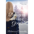 The Dangers of Doing Good