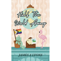 Half the World Away
