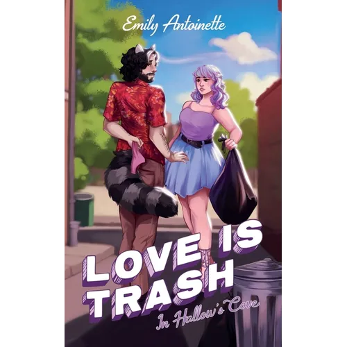 Love is Trash in Hallow's Cove