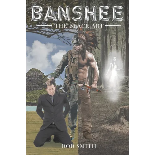 Banshee, The Black Art