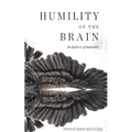 Humility of the Brain