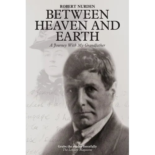 Between Heaven and Earth: A Journey With My Grandfather