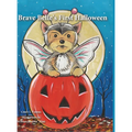Brave Belle's First Halloween