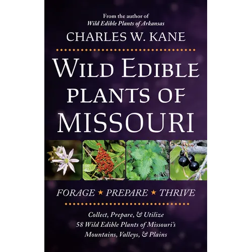 Wild Edible Plants of Missouri