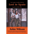 Lost in Spain: Spanish Civil War 1936
