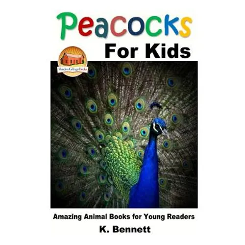 Peacocks for Kids