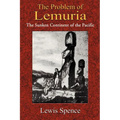 The Problem of Lemuria: The Sunken Continent of the Pacific