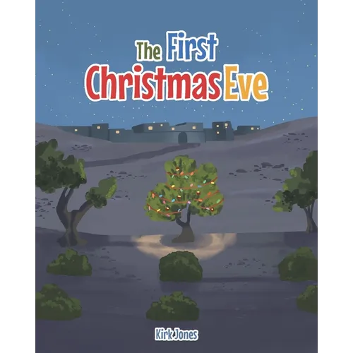 The First Christmas Eve