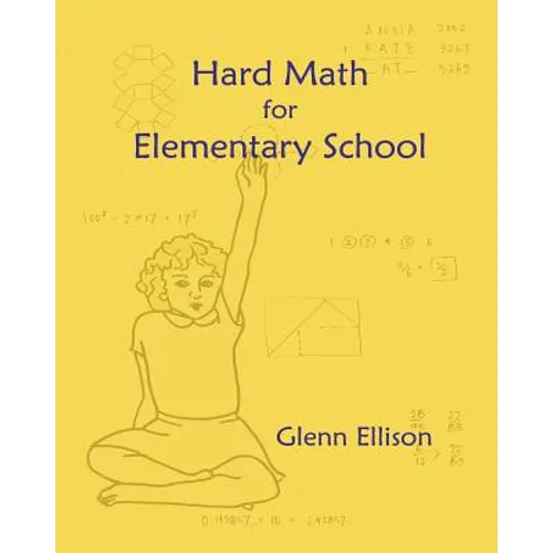 Hard Math for Elementary School
