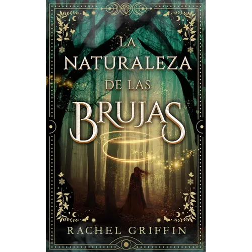 Naturaleza de Las Brujas, La