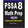 PSSA 8 Math Prep 2019 - 2020: Step-By-Step PSSA 8 Math Study Guide