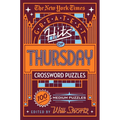 The New York Times Greatest Hits of Thursday Crossword Puzzles: 100 Medium Puzzles