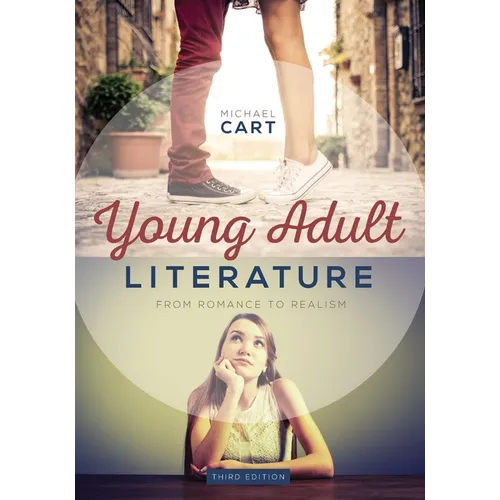 Young Adult Literature: From Romance to Realism