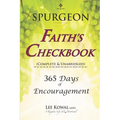 Spurgeon - FAITH'S CHECKBOOK (Complete & Unabridged): 365 Days of Encouragement