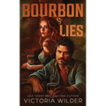 Bourbon & Lies (Standard Edition)