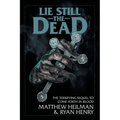 Lie Still The Dead