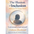 The Illusion of Inclusion