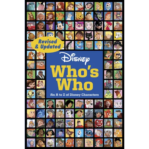 Disney Who's Who (Revised & Updated): An A to Z of Disney Characters