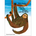 Slowly, Slowly, Slowly, Said the Sloth