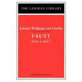 Faust: Parts 1 and 2