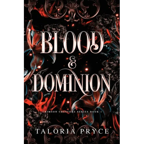 Blood & Dominion: A Vampire Romantasy