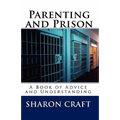 Parenting and Prison