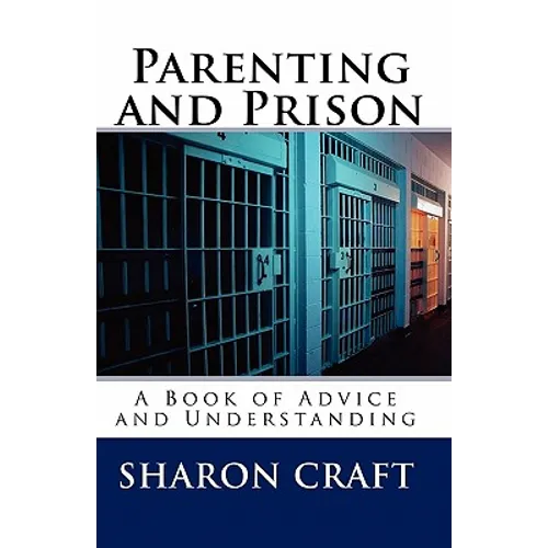 Parenting and Prison