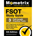 FSOT Study Guide - FSOT Prep Secrets, Full-Length Practice Exam, Step-by-Step Review Video Tutorials for the Foreign Service Officer Test: [4th Editio