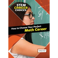 How to Choose Your Perfect Math Career