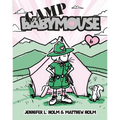 Babymouse #6: Camp Babymouse